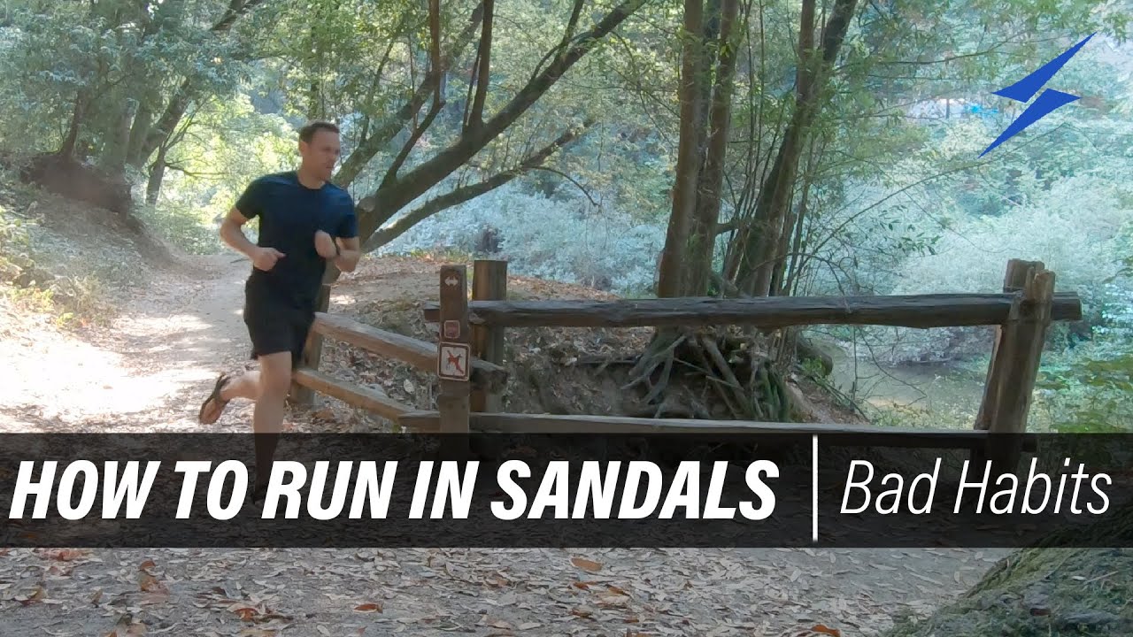 New 'How to Run in Sandals' Video- 'Bad Posture'